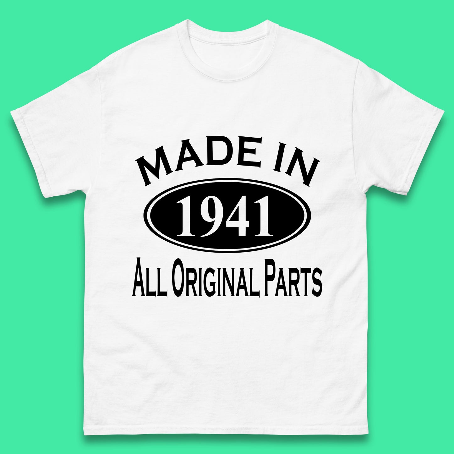 Made In 1941 All Original Parts Vintage Retro 82nd Birthday Funny 82 Years Old Birthday Gift Mens Tee Top