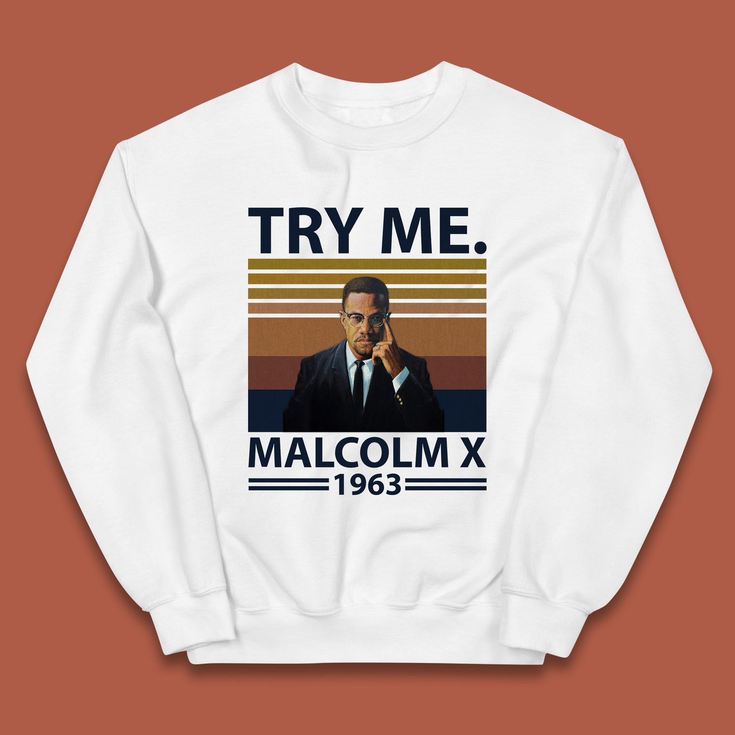 Try Me Malcolm X 1963 Justice Freedom Black Lives Matter Black History Human Rights Activist Kids Jumper