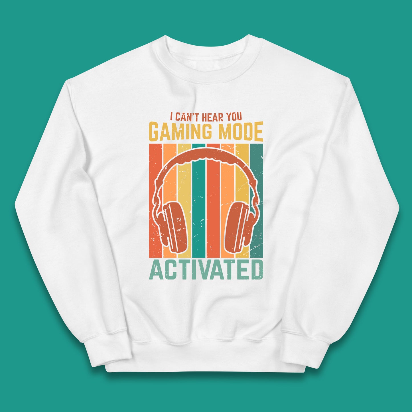 I Can't Hear You Gaming Mode Activated Funny Gaming Video Game Gamer Game Headset Kids Jumper