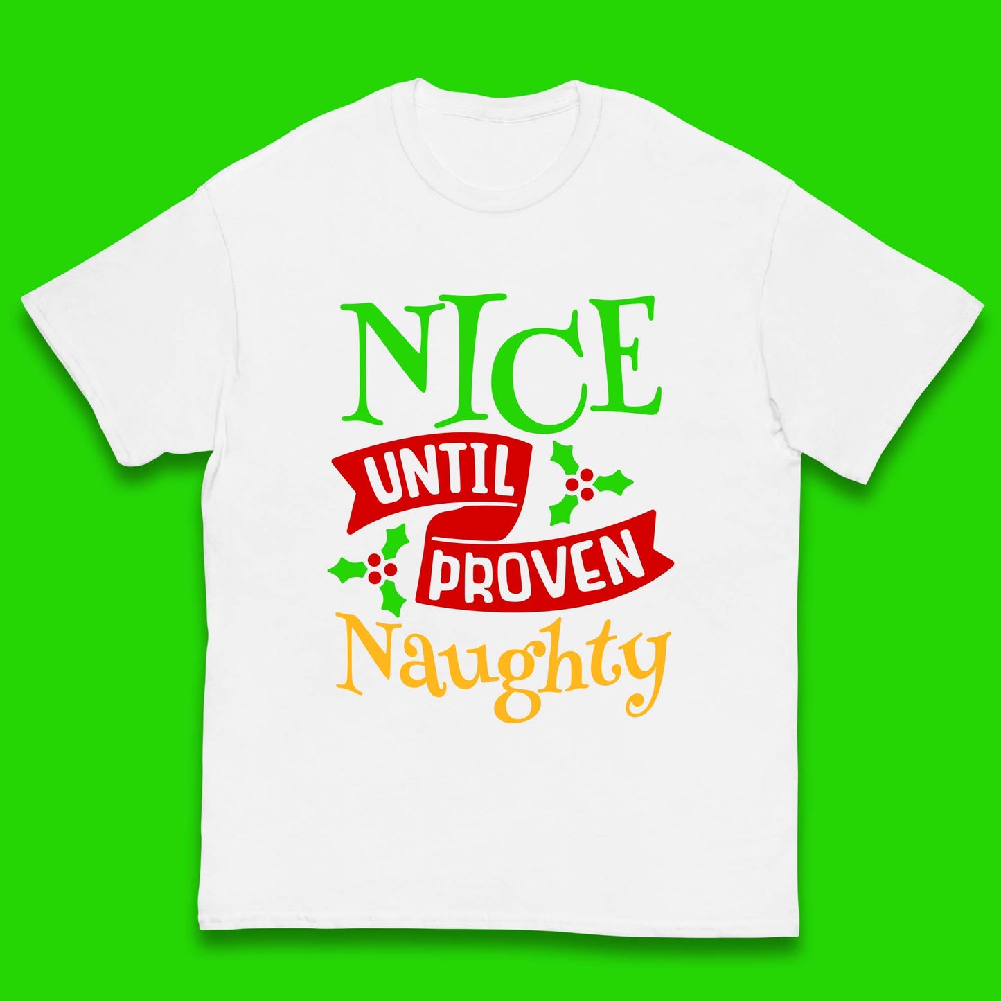 christmas nice until proven naughty t shirt