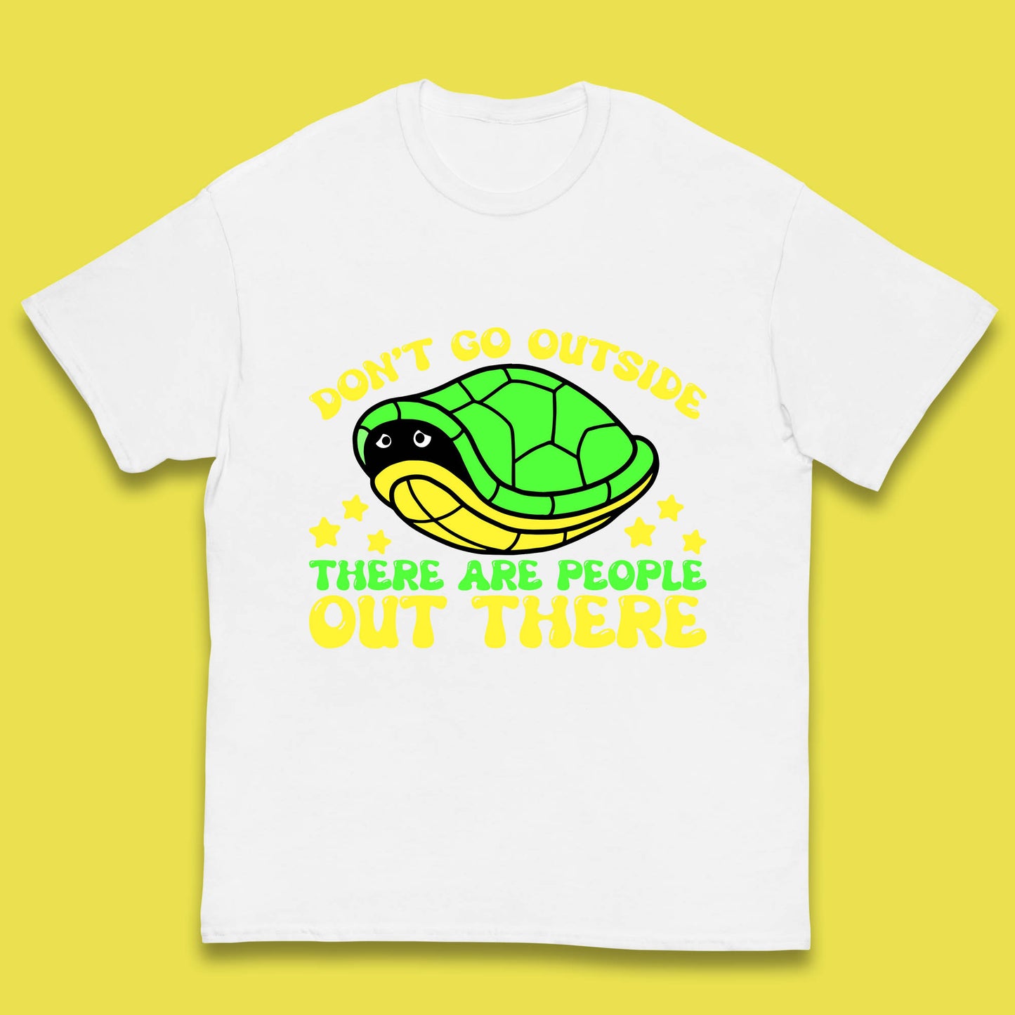 Don't Go Outside There Are People Out There Funny Turtle Kids T Shirt