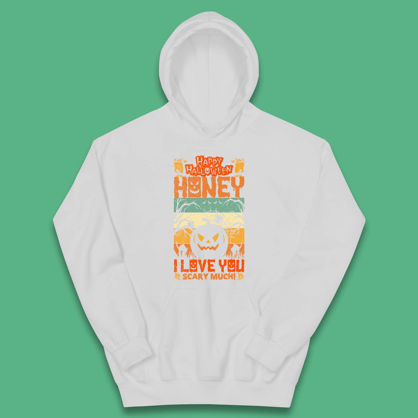 Happy Halloween Honey I Love You Scary Much Funny Halloween Scary Pumpkin Kids Hoodie