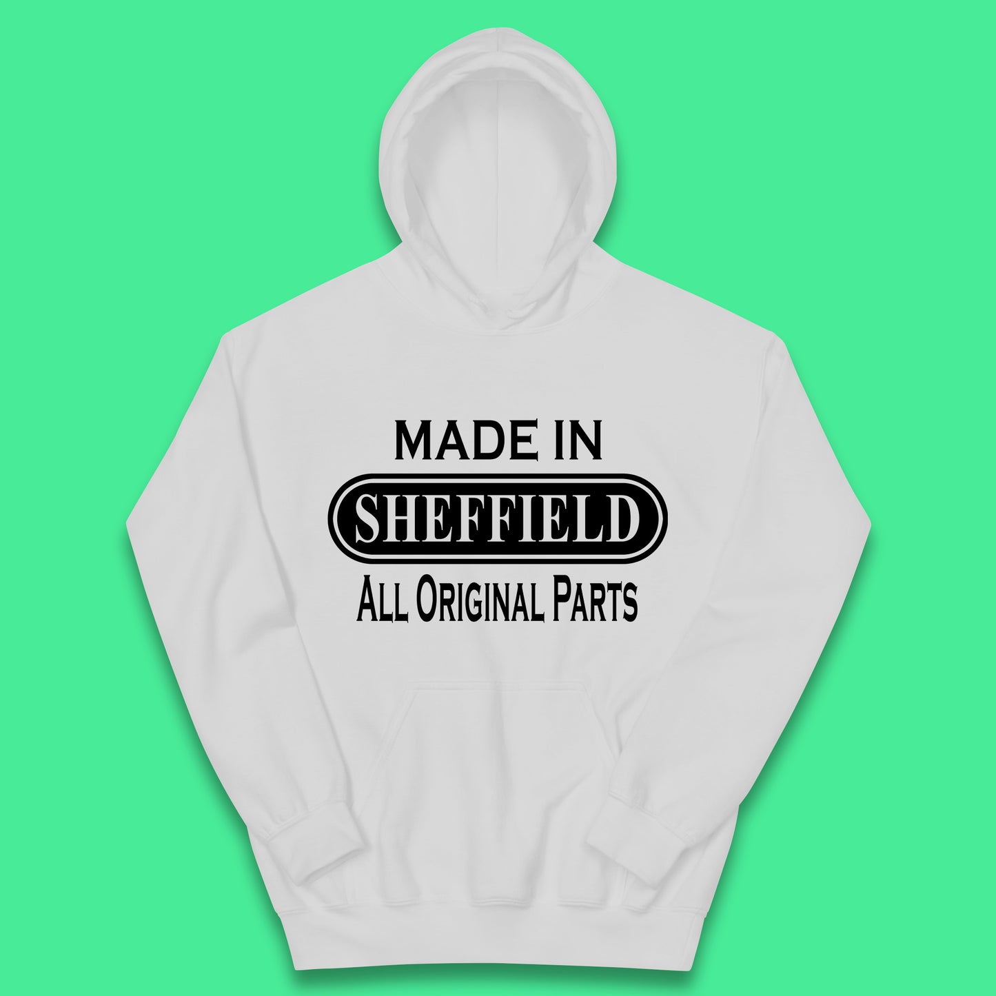 Made In Sheffield All Original Parts Vintage Retro Birthday City in South Yorkshire, England Gift Kids Hoodie