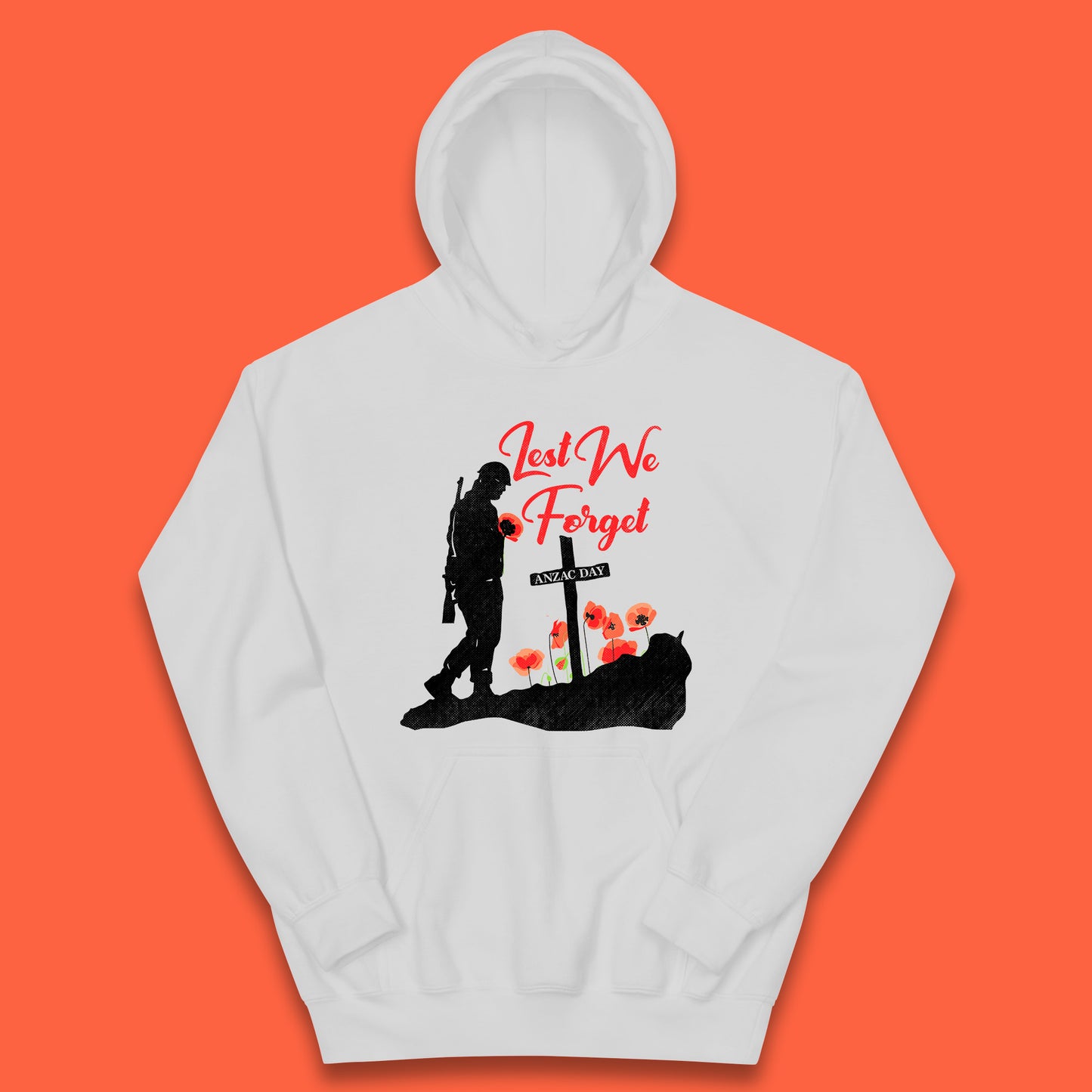 Anzac Day Lest We Forget Poppy Flowers Remembrance Day British Armed Forces Kids Hoodie