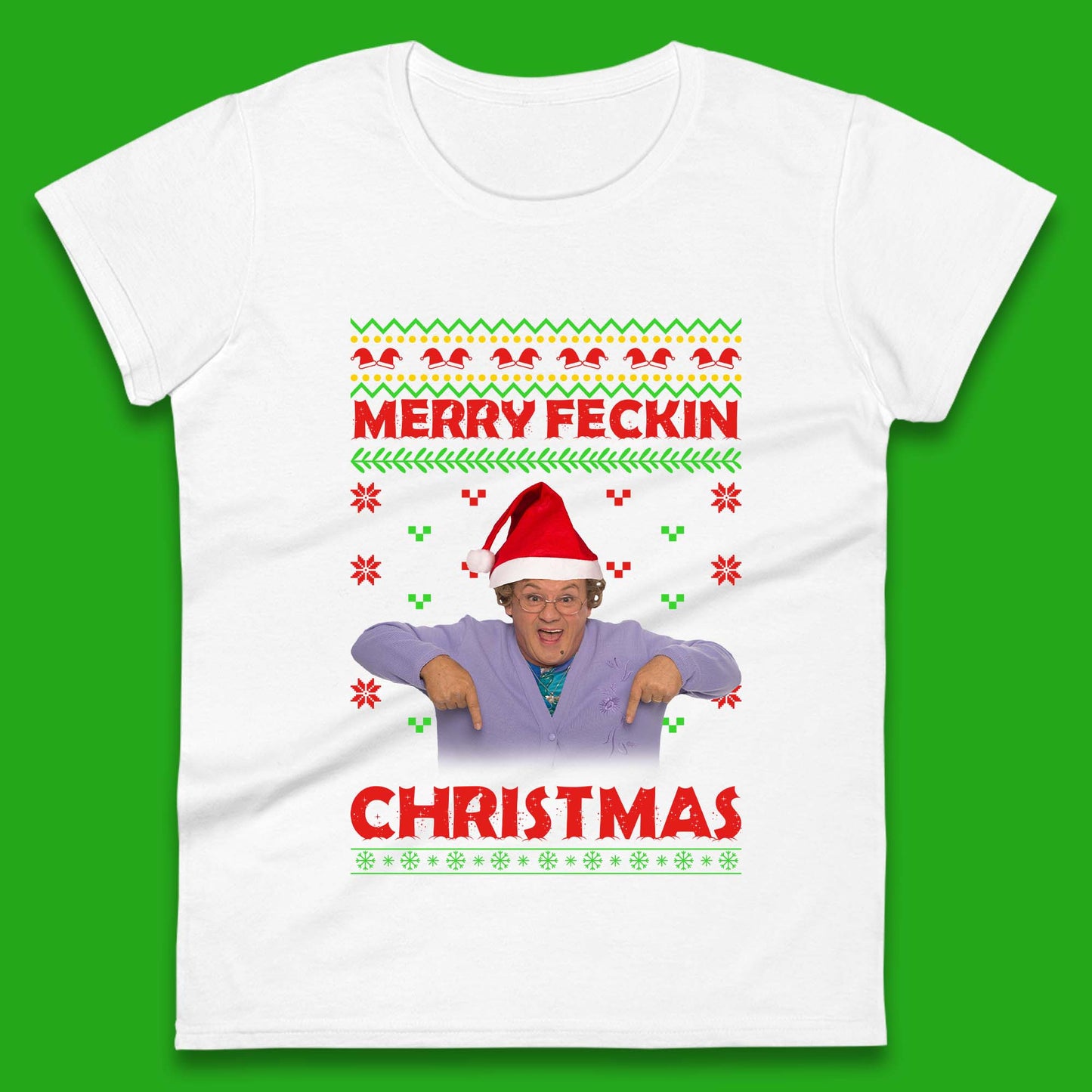 Merry Feckin Christmas Womens T-Shirt