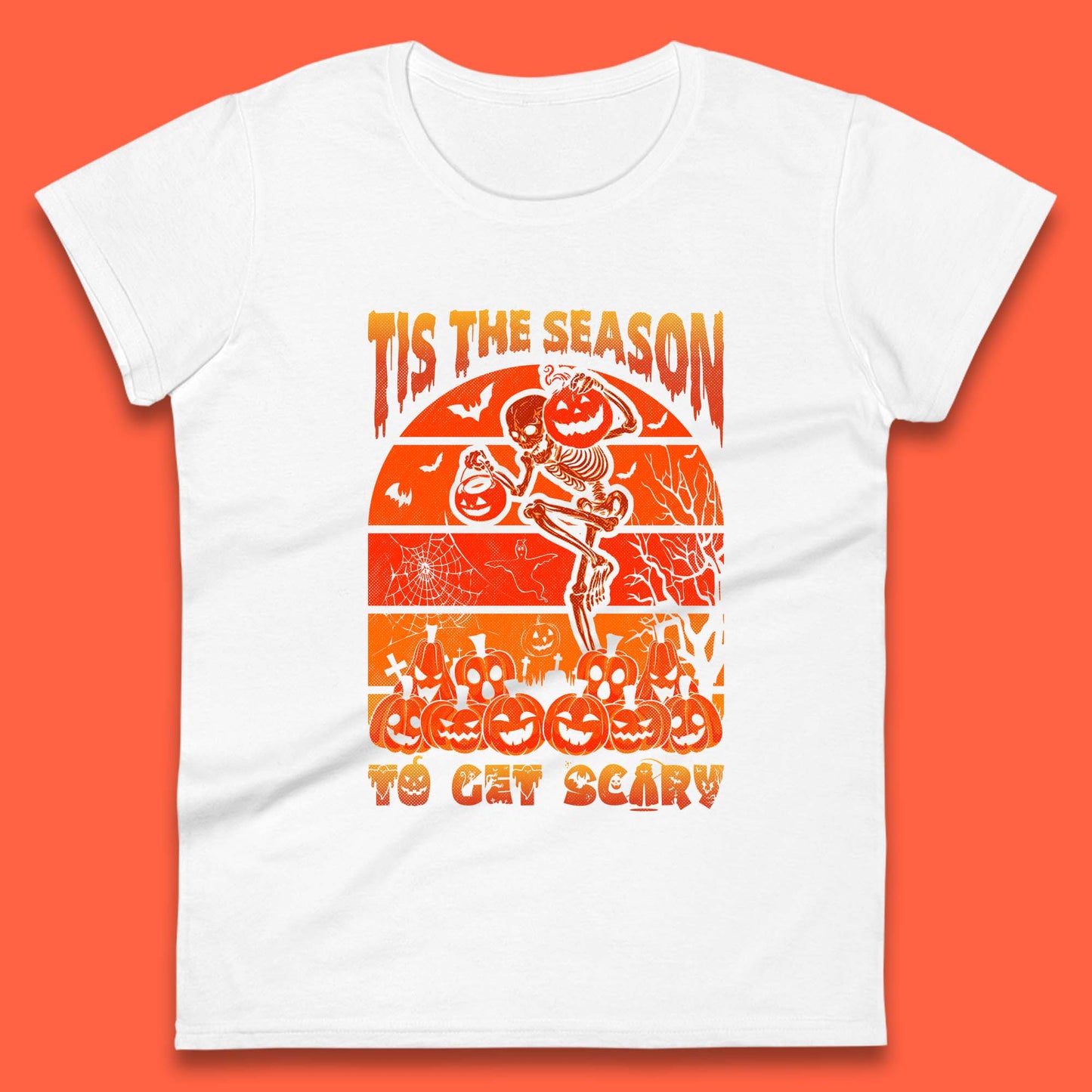 Tis The Season To Get Scary Halloween Skeleton Holding Pumpkin Buckets Spooky Vibes Womens Tee Top