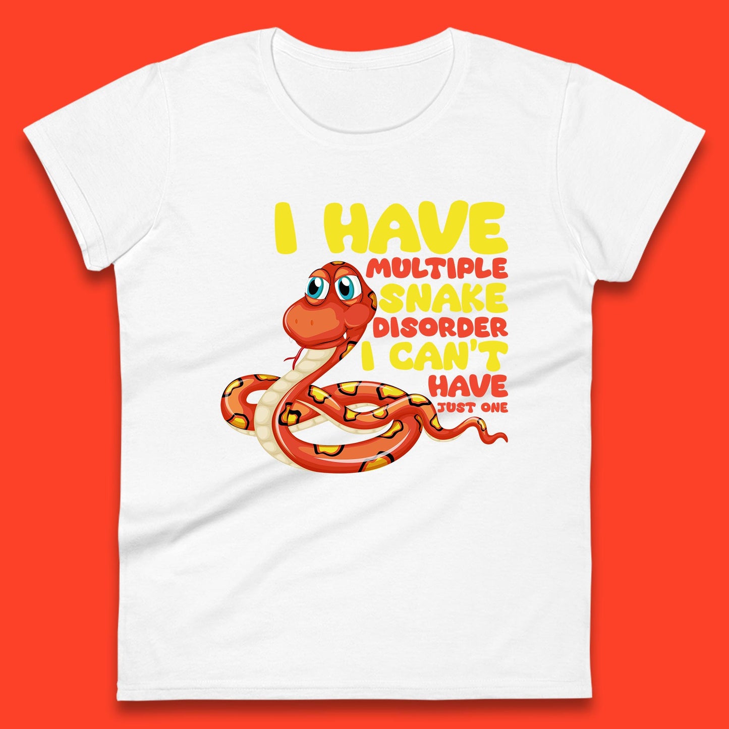 I Have Multiple Snake Disorder I Can't Have Just One Funny Snake Lover Womens Tee Top