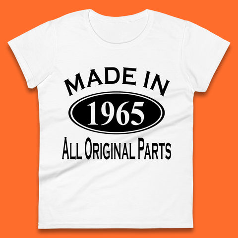 Made In 1965 All Original Parts Vintage Retro 58th Birthday Funny 58 Years Old Birthday Gift Womens Tee Top