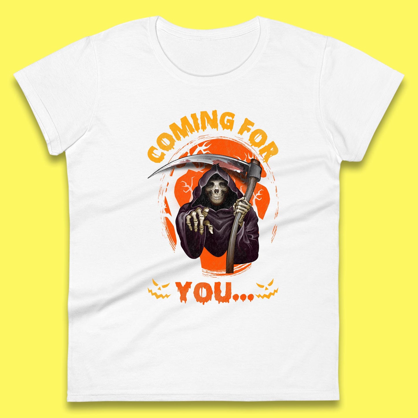 Coming For You Grim Reaper Halloween Skeleton With Scythe Halloween Ghost Womens Tee Top
