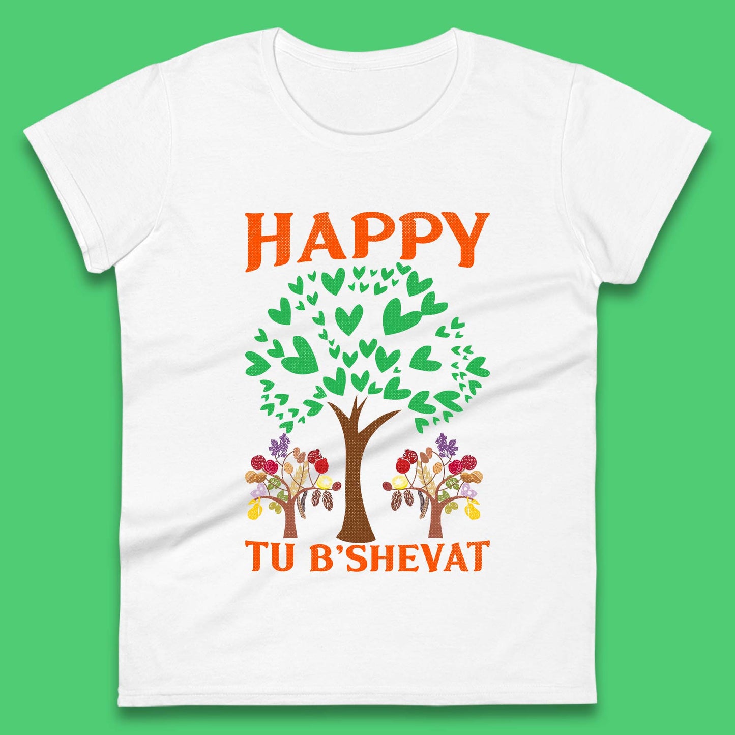 Happy Tu B'Shevat Womens T-Shirt
