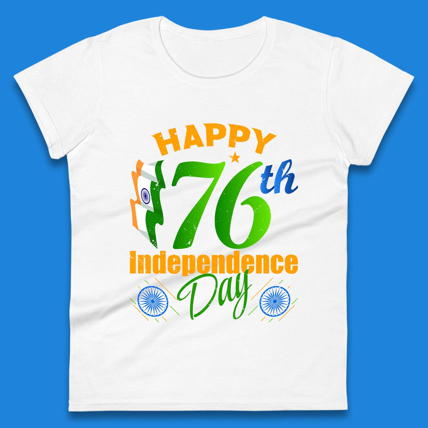 Happy India 76th Independence Day 15th August Patriotic Indian Flag Womens Tee Top