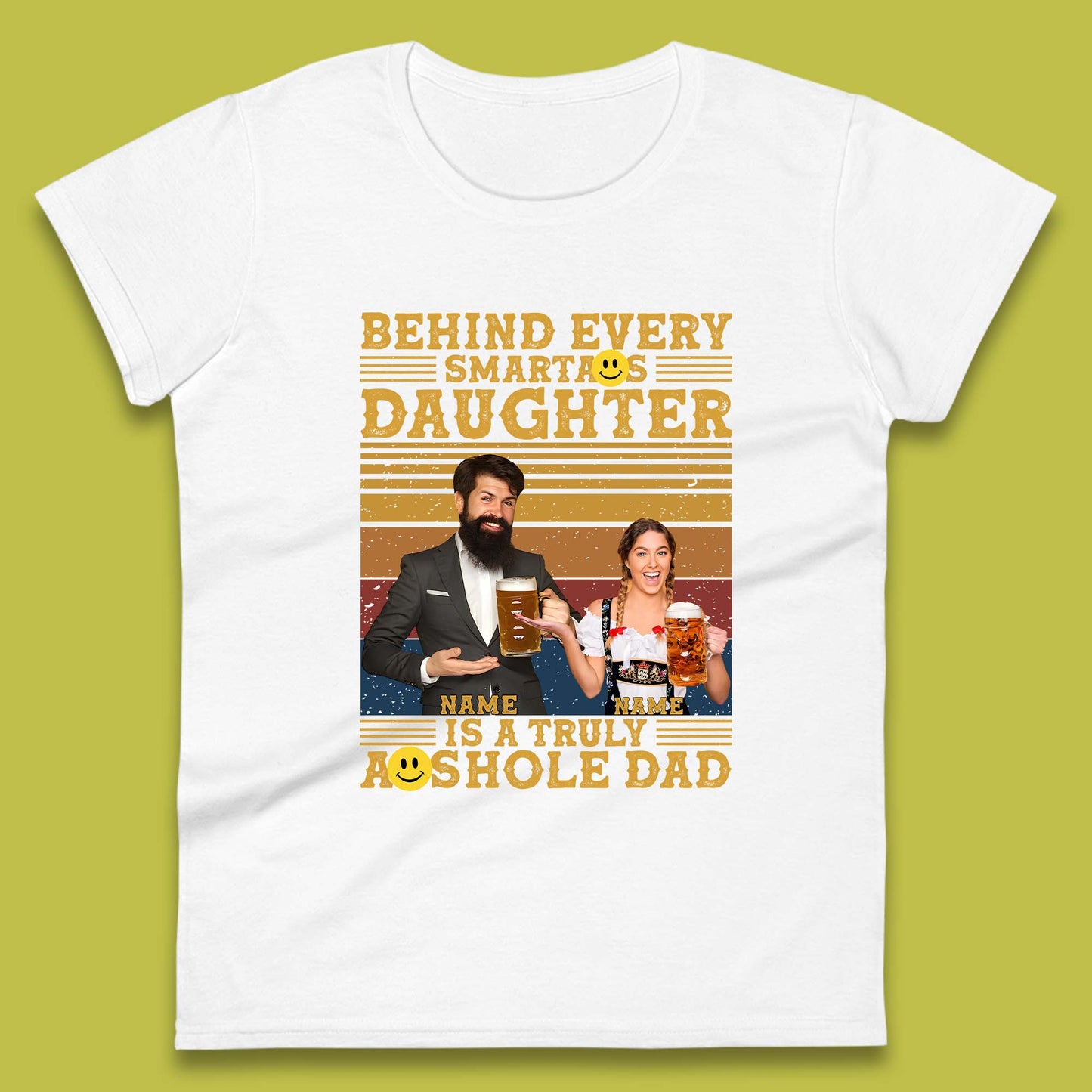 Personalised Truely Asshole Dad Womens T-Shirt
