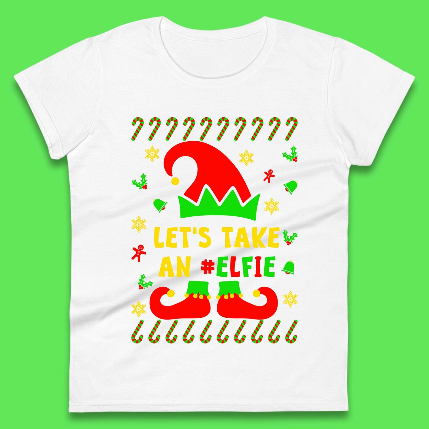 Let's Take An Elfie Christmas Ladies T-Shirt