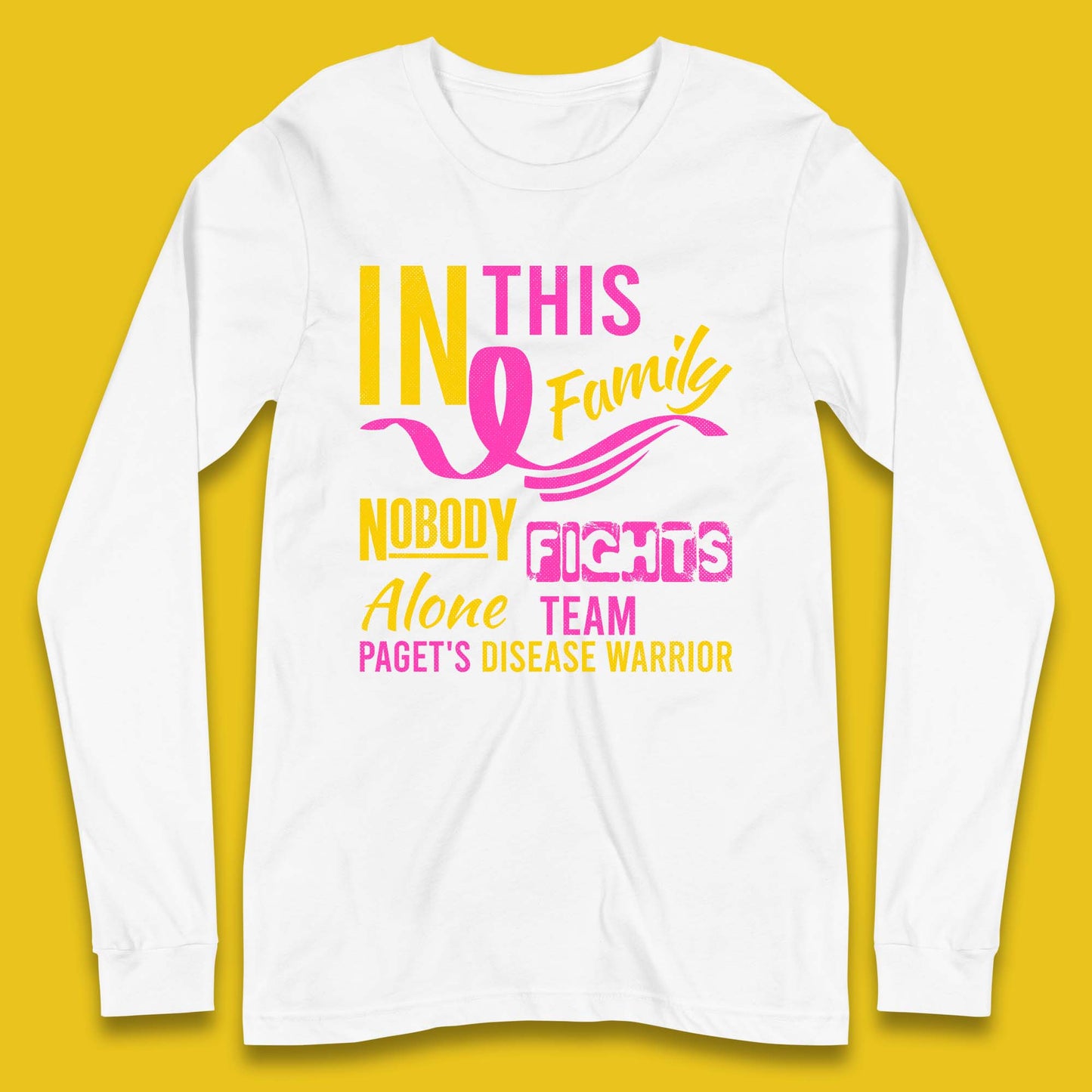 Paget's Disease Warrior Long Sleeve T-Shirt