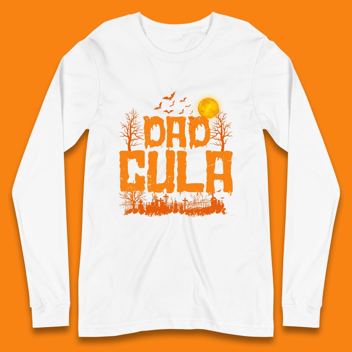 Dadcula Halloween Funny Monster Ghost Spooky Dad Gift Long Sleeve T Shirt