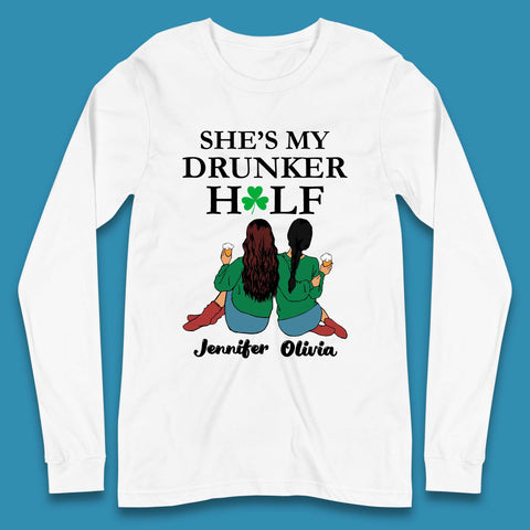 Personalised She's My Drunker Half Long Sleeve T-Shirt