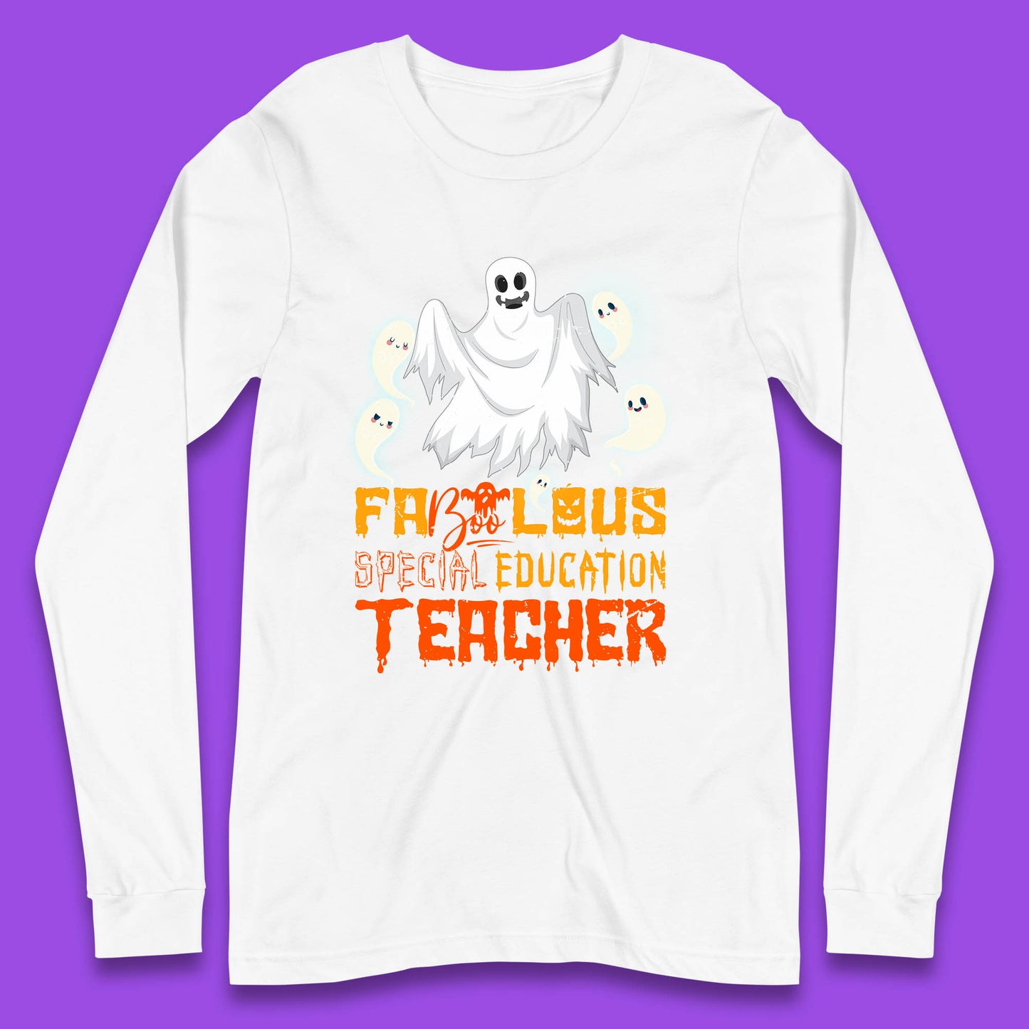 Fabolous Special Education Teacher Halloween Fabulous Spooky Ghost Teacher Long Sleeve T Shirt