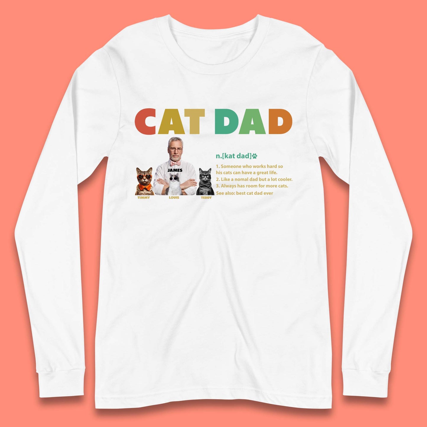 Personalised Cat Dad Long Sleeve T-Shirt