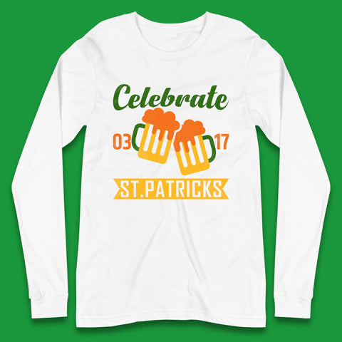 Celebrate St. Patricks Day Long Sleeve T-Shirt