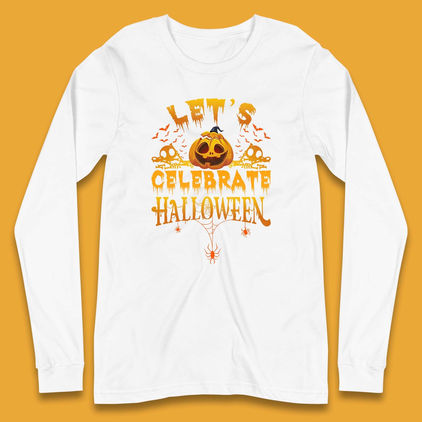 Let's Celebrate Halloween Horror Evil Pumpkin Scary Spooky Long Sleeve T Shirt