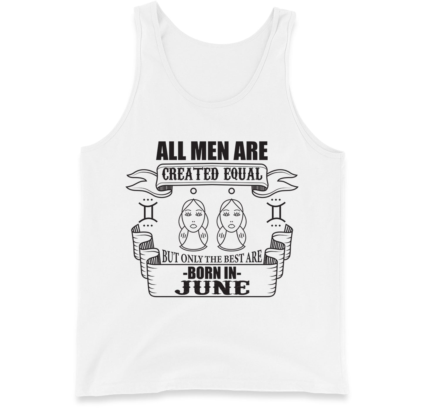 Born In June Birthday Tank Top