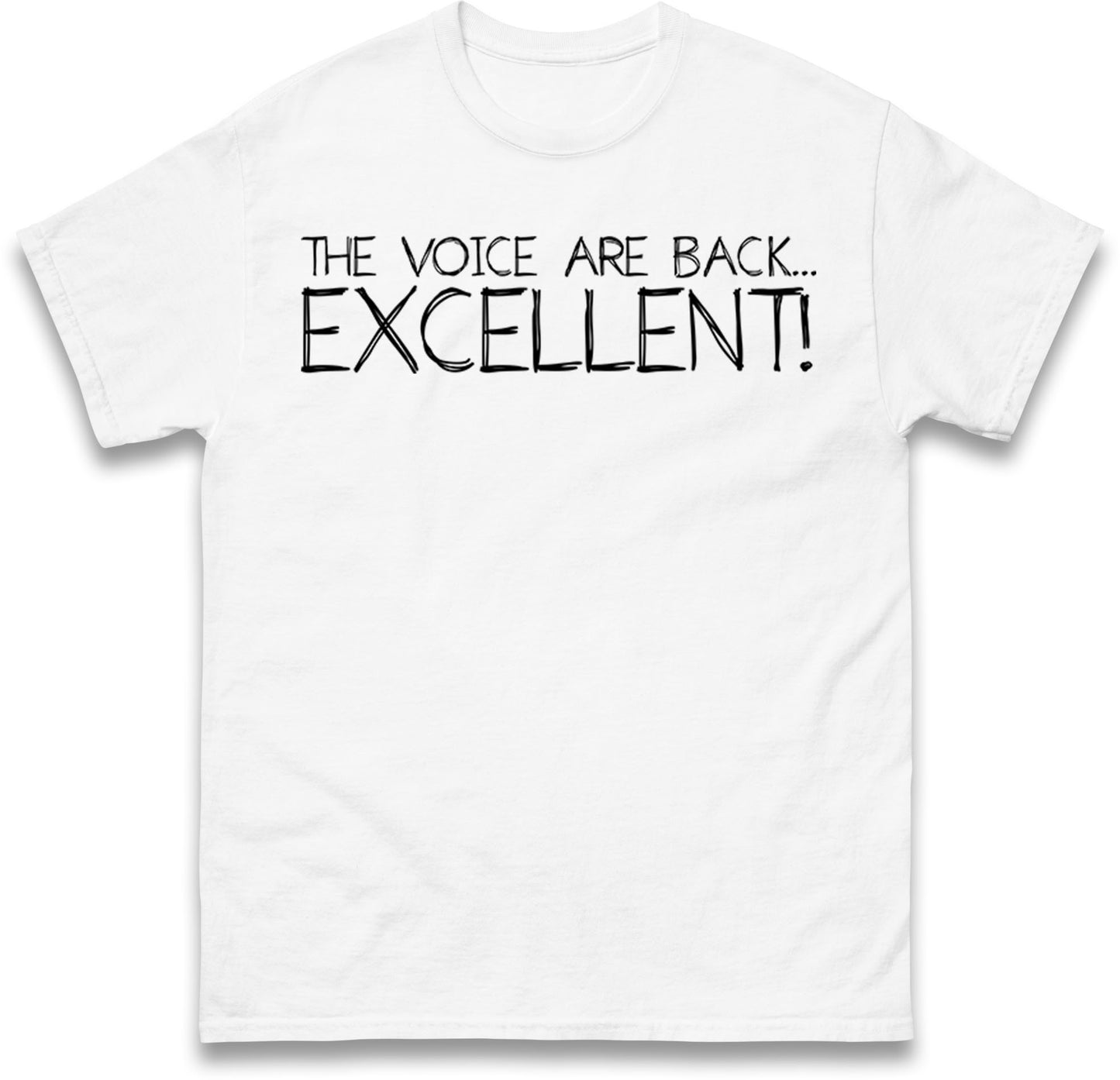 The Voice Are Back Excellent T Shirt