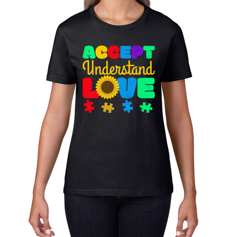 Autism Awareness Accept Understand Love Ladies T Shirt