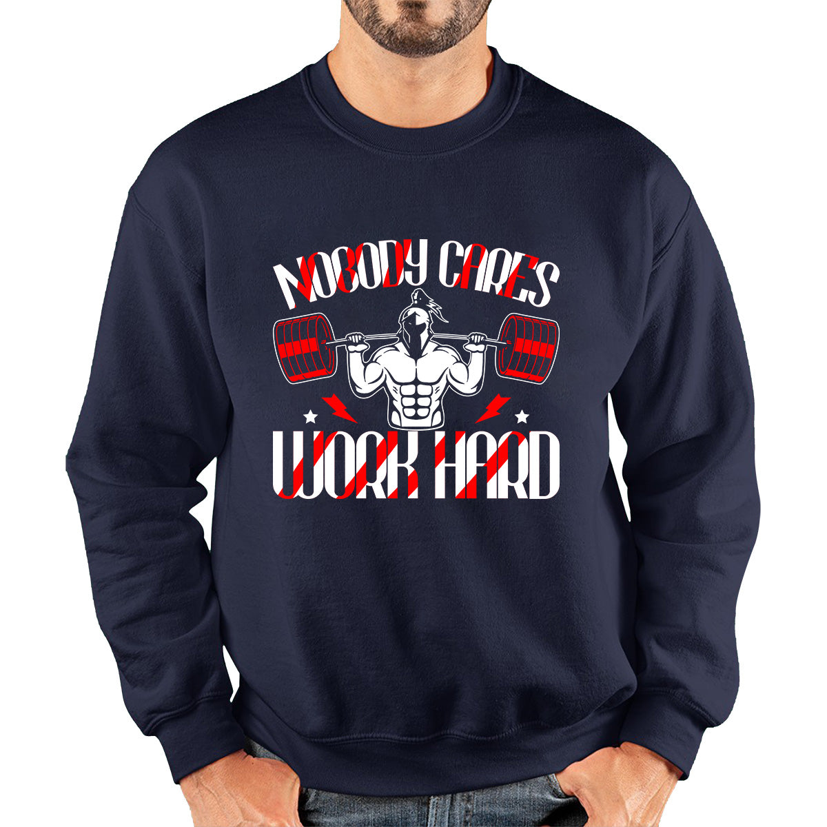 Nobody Cares Work Hard spartan Gym Training Motivational Quote Fitness Workout Unisex Sweatshirt