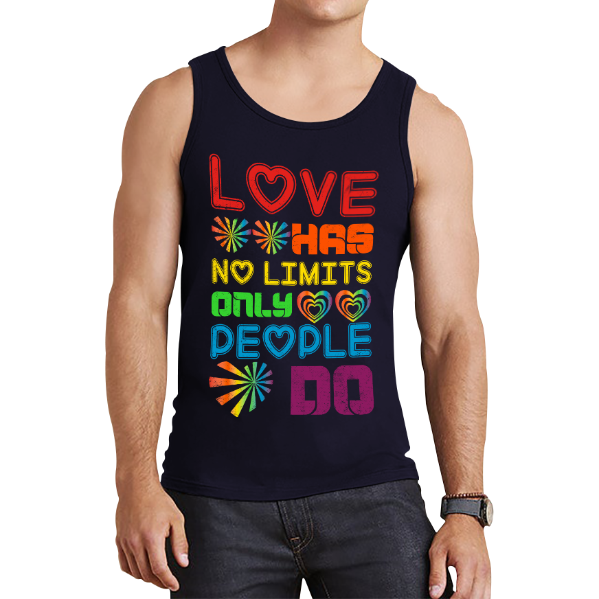 Love has No Limits Only People Do tank top