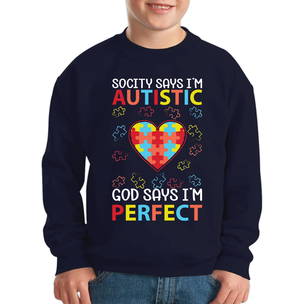 Society Says I'm Autistic God Says I'm Perfect Autism Awareness Sweatshirt