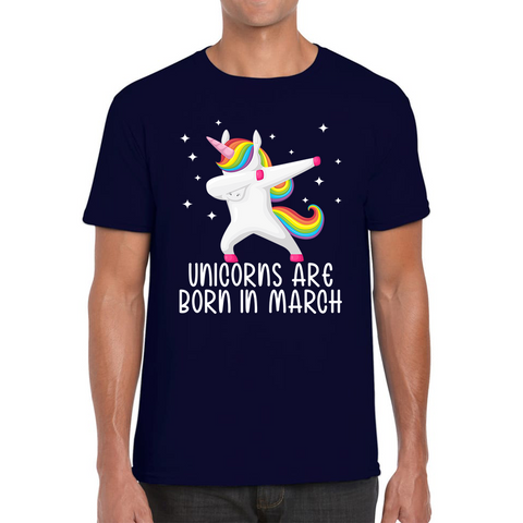 Unicorns Are Born In March Dabbing Unicorn Funny Birthday Month Novelty Slogan Mens Tee Top