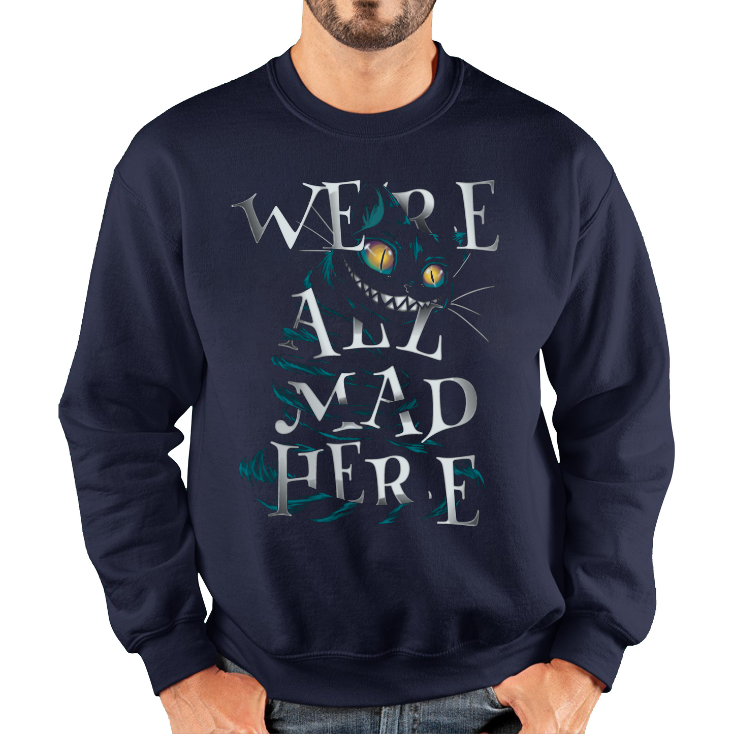 We Are All Mad Here Scary Cat Sweatshirt