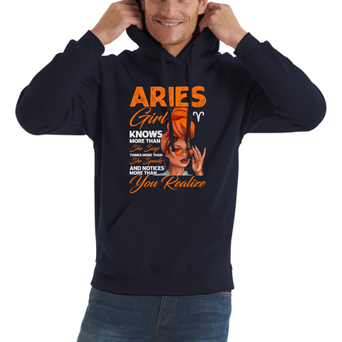 Aries Girl Knows More Than Think More Than Horoscope Zodiac Astrological Sign Birthday Unisex Hoodie