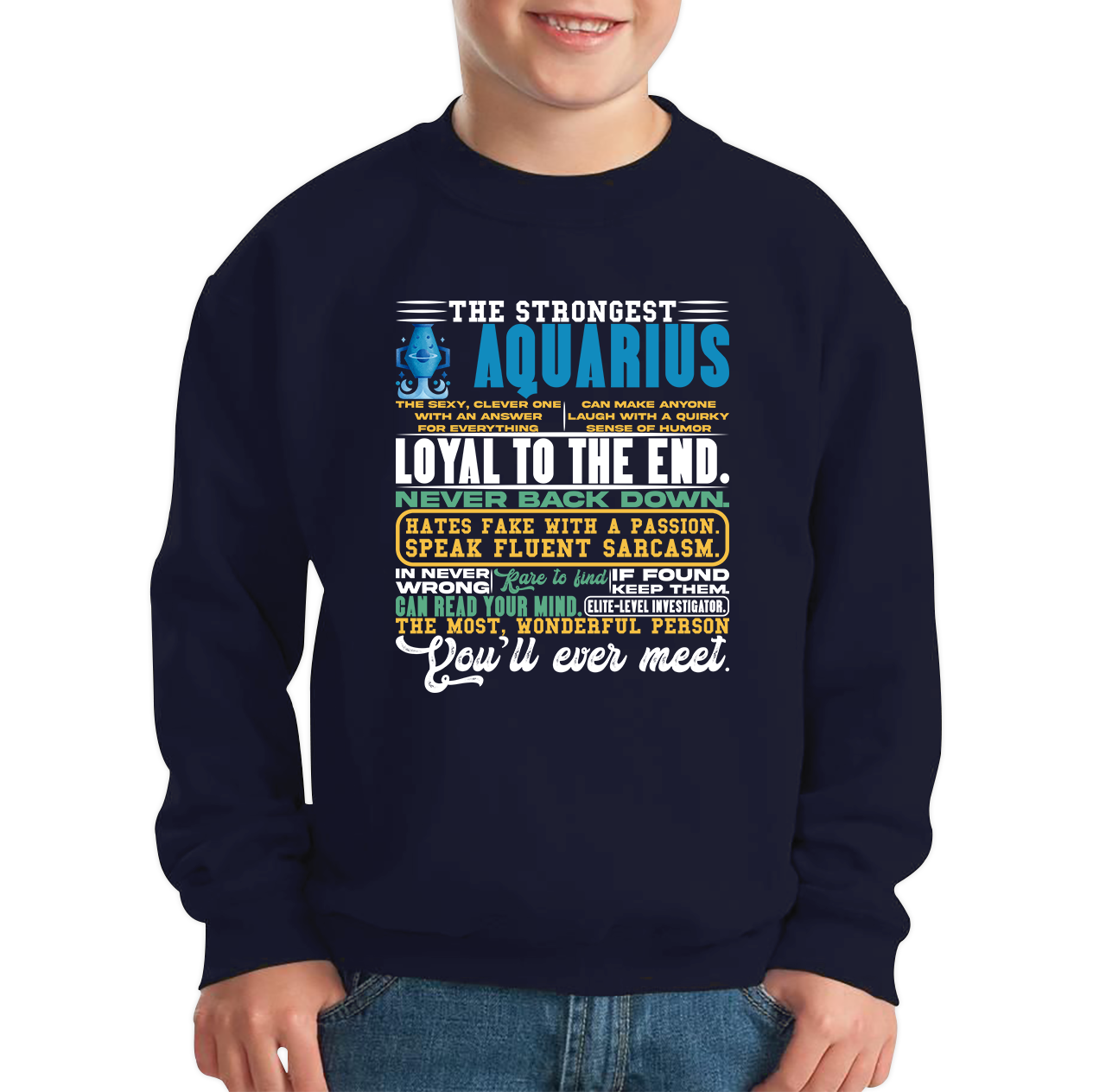 The Strongest Aquarius Characteristics Horoscope Zodiac Astrological Sign Facts Traits Birthday Present Kids Jumper