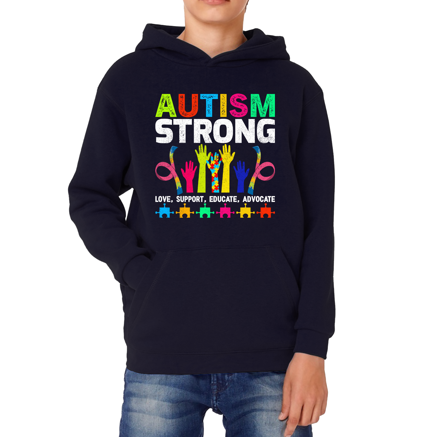 Autism Strong Love Support Educate Advocate Hoodie