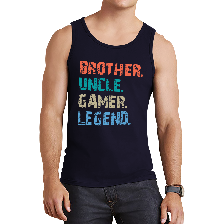 Brother Uncle Gamer Legend Funny Tank Top