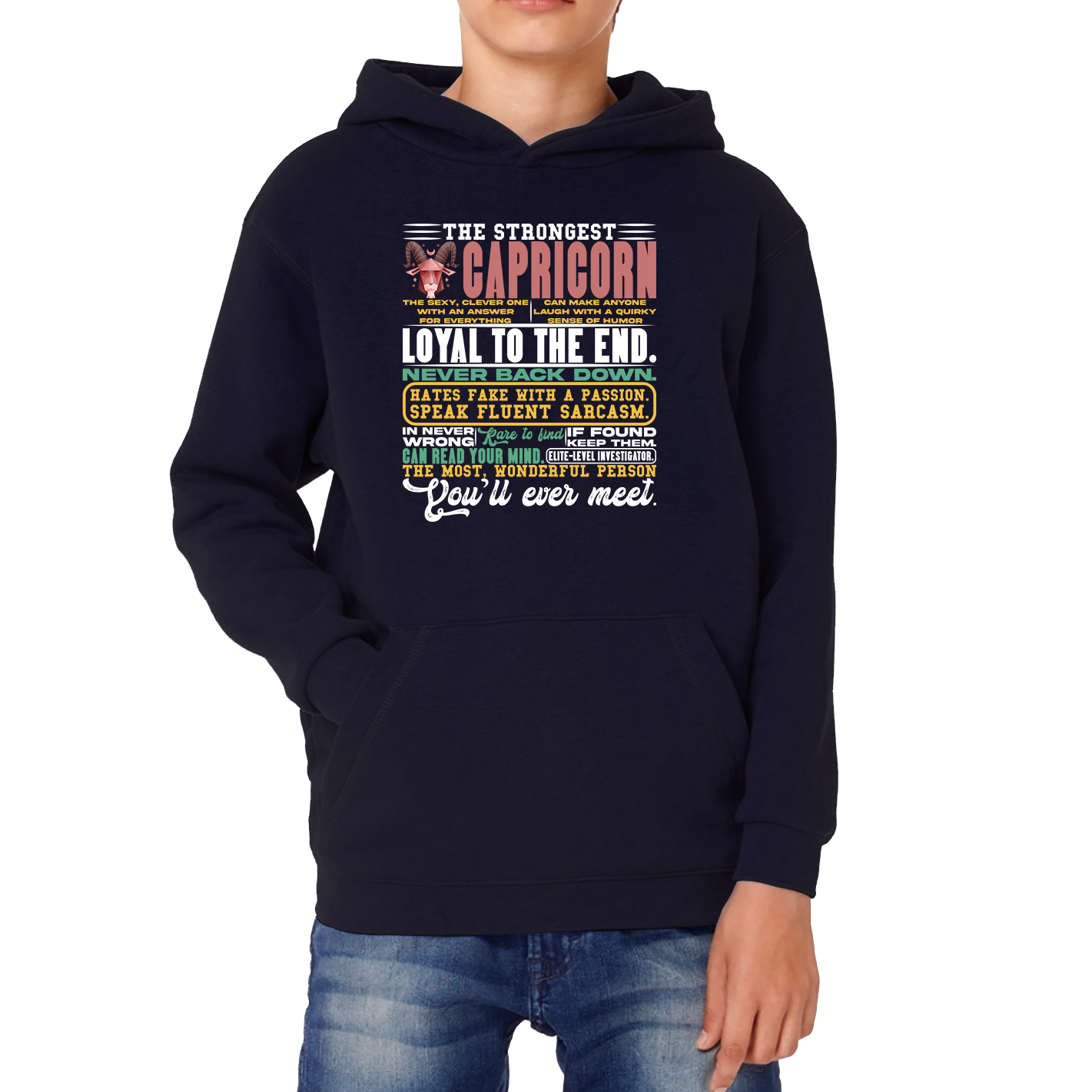The Strongest Capricorn Characteristics Horoscope Zodiac Astrological Sign Facts Traits Birthday Presents Kids Hoodie