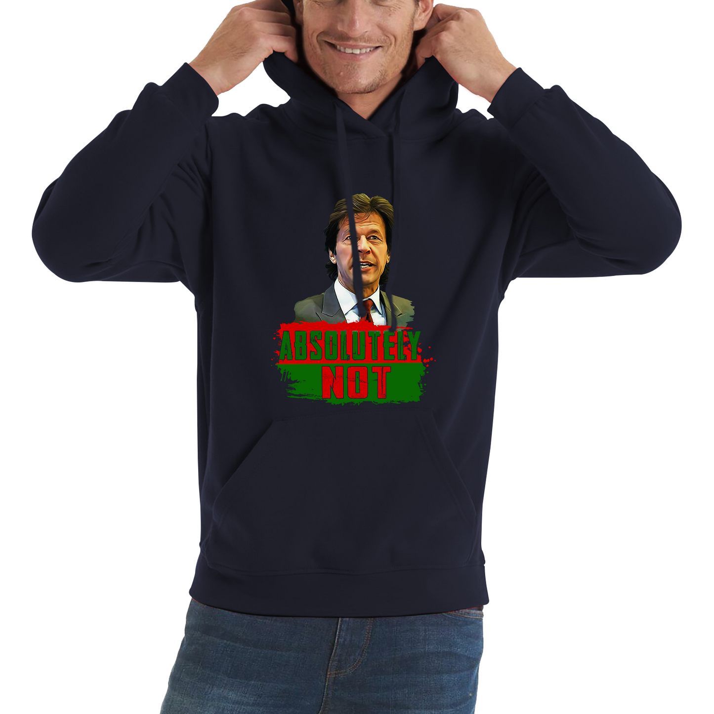 Mr. Imran Khan Absolutely Not Hoodie