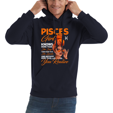 Pisces Girl Knows More Than Think More Than Horoscope Zodiac Astrological Sign Birthday Unisex Hoodie