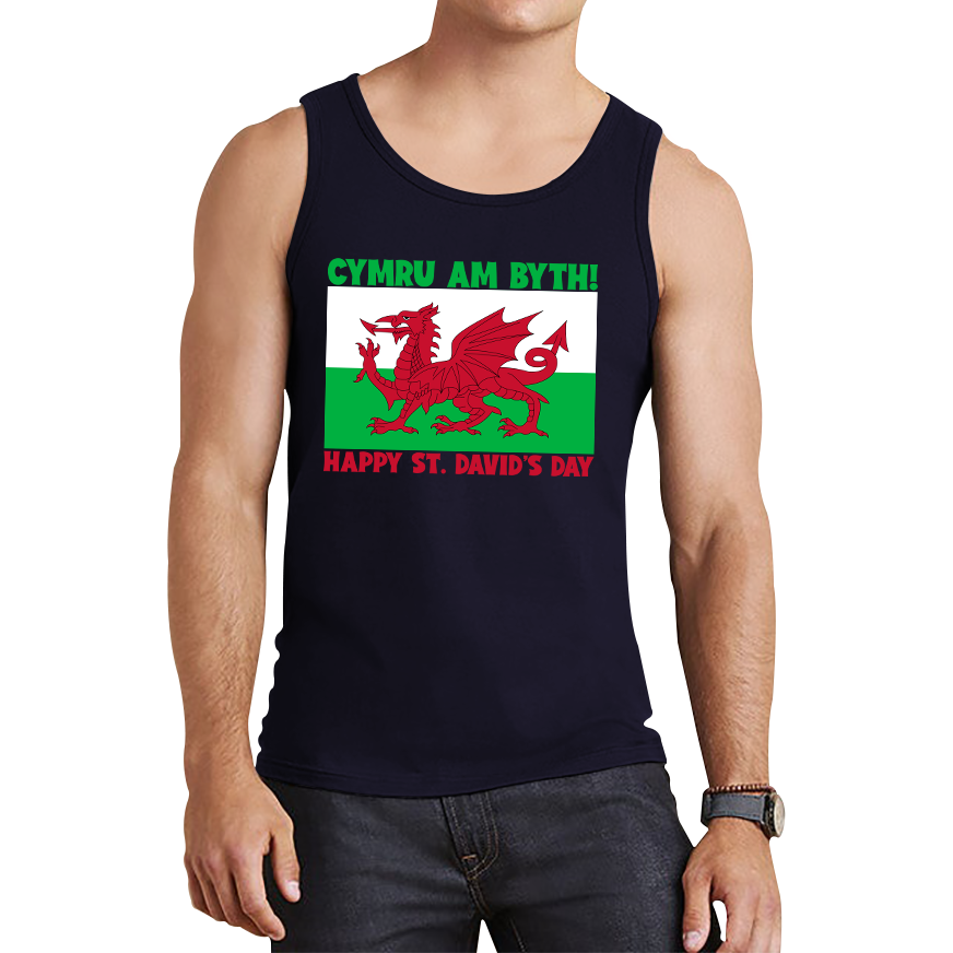 Cymru Am Byth Wales Forever Happy St. David's Day Welsh Dragon Flag Of Wales Saint Welsh Tank Top