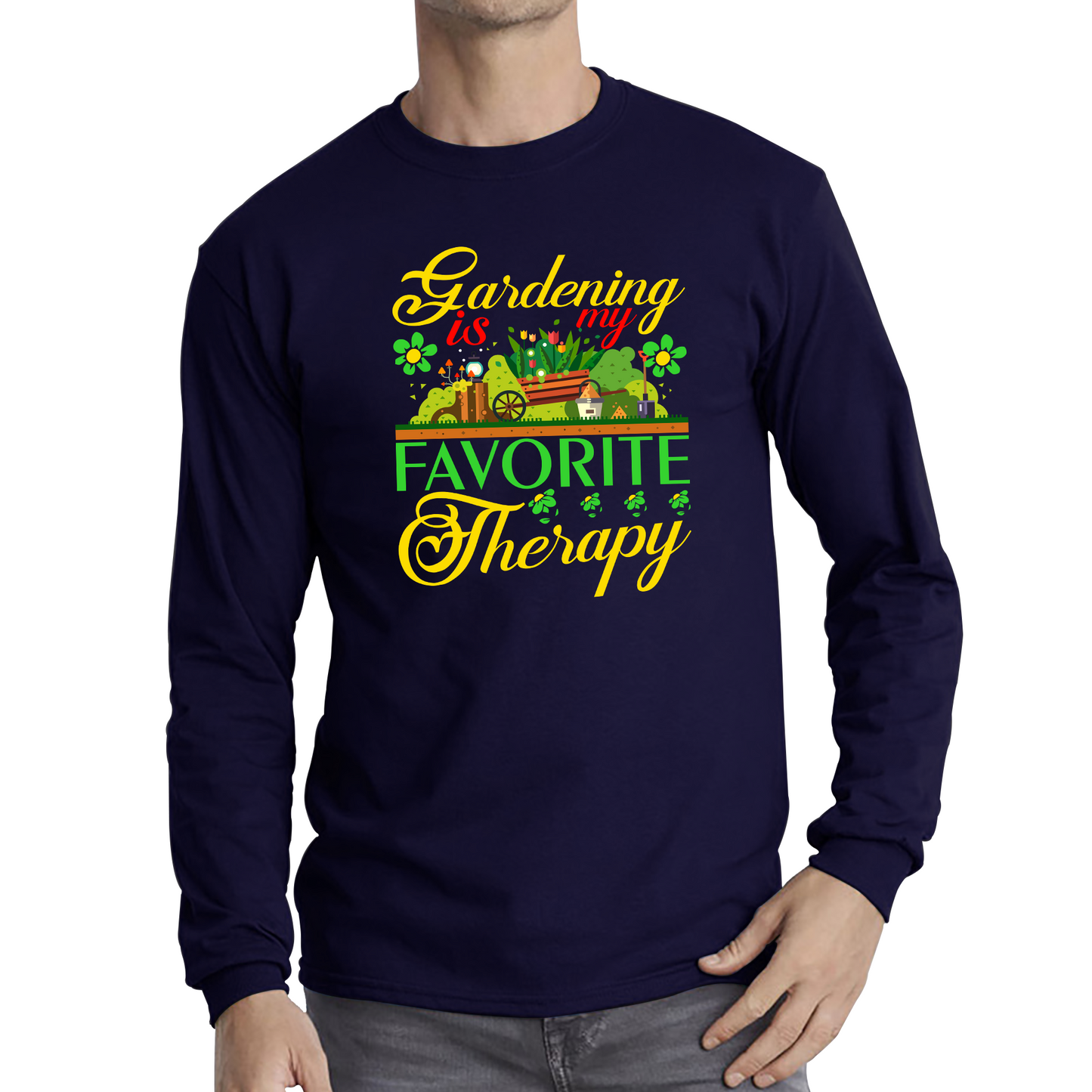 Gardening Is My Favorite Therapy T Shirt