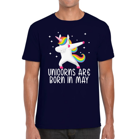 Unicorns Are Born In May Dabbing Unicorn Funny Birthday Month Novelty Slogan Mens Tee Top