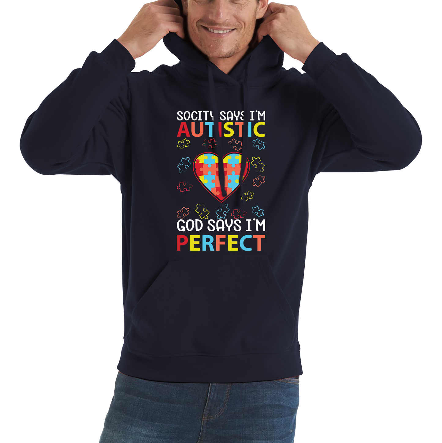 Society Says I'm Autistic God Says I'm Perfect Autism Awareness Hoodie