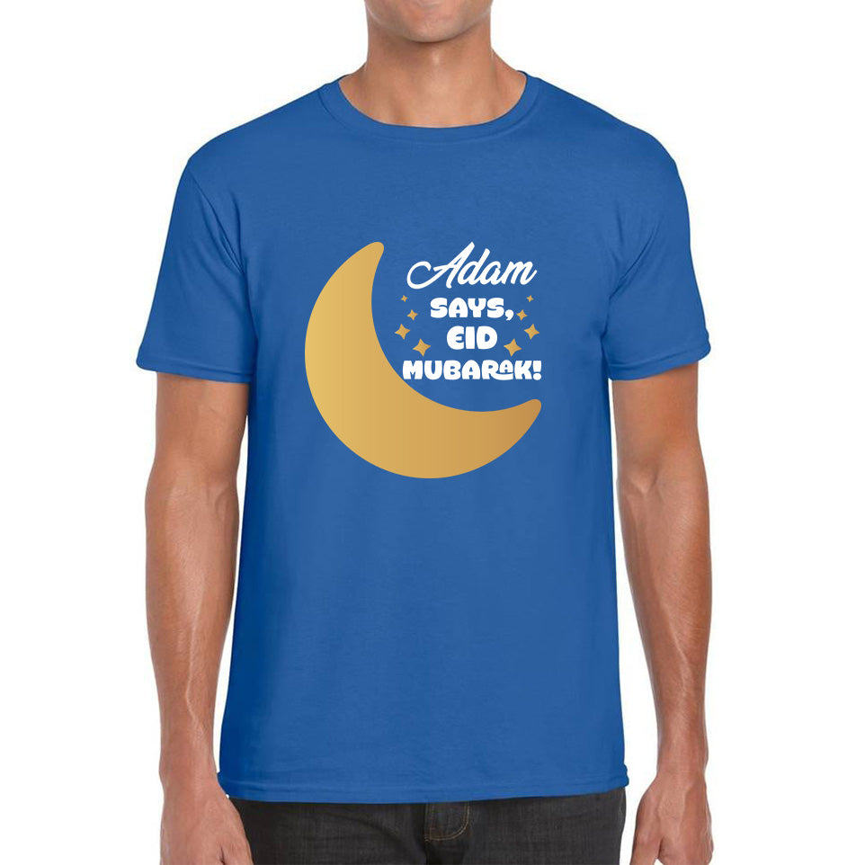 Personalised Your Name Says Eid Mubarak Moon Islamic Blessed Festive Celebration Religious Holy Month Mens Tee Top