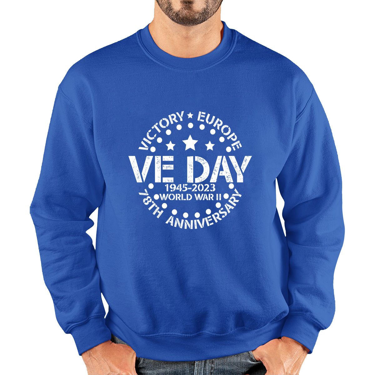 Victory In Europe VE Day 1945-2023 78th Anniversary Armed Forces Victory Day Remembrance Day Unisex Sweatshirt