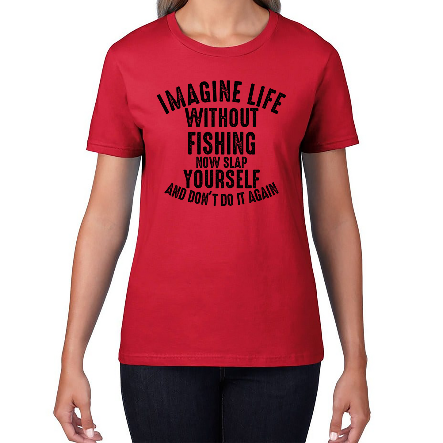 Imagine Life Without Fishing Funny T Shirt