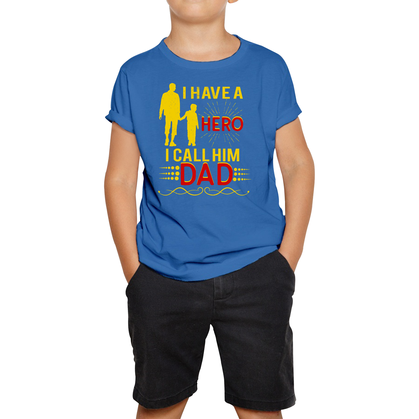 I Have A Hero I Call Him Dad T Shirt