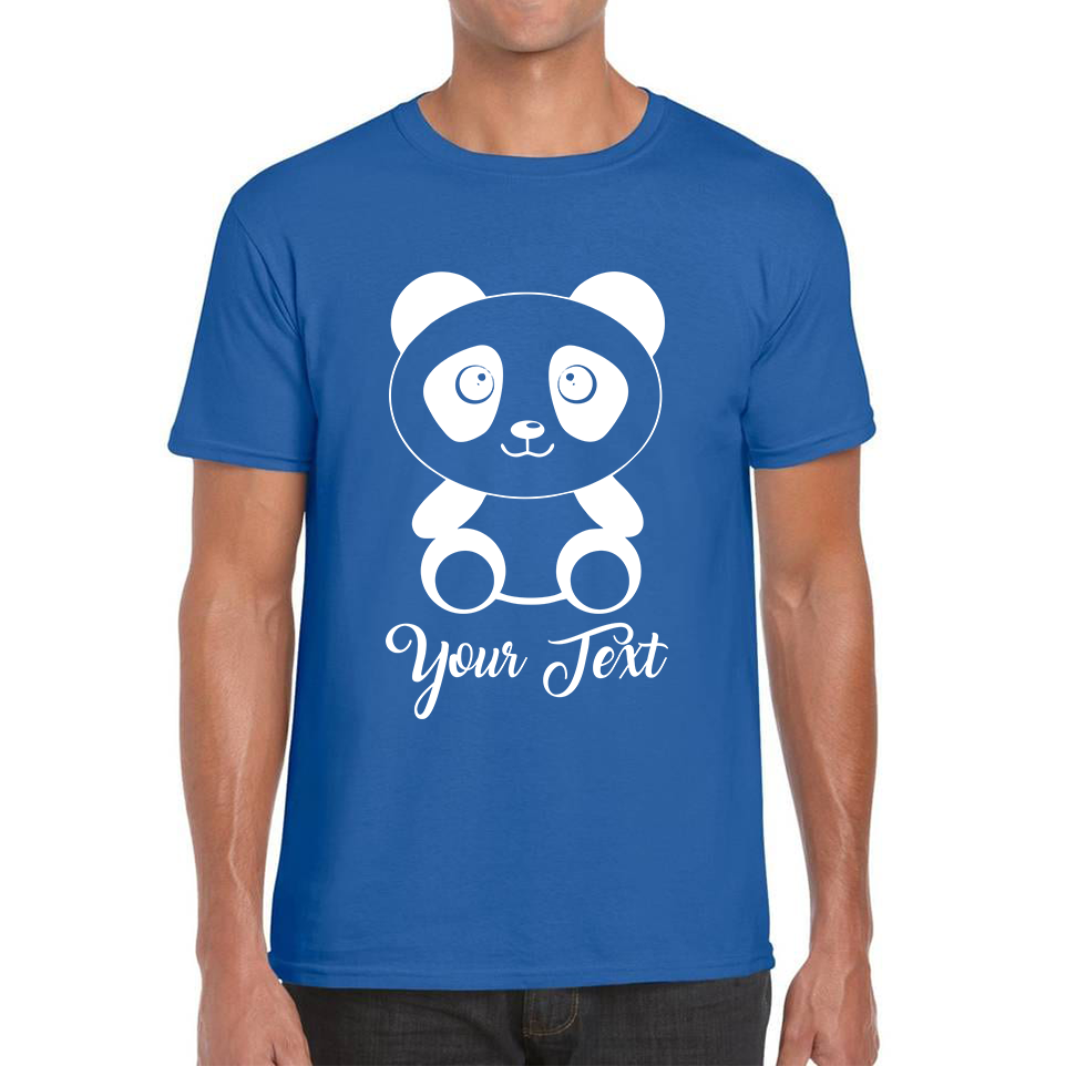Personalised Cute Panda Bear Your Text Funny Cute Animal Lovers Mens Tee Top