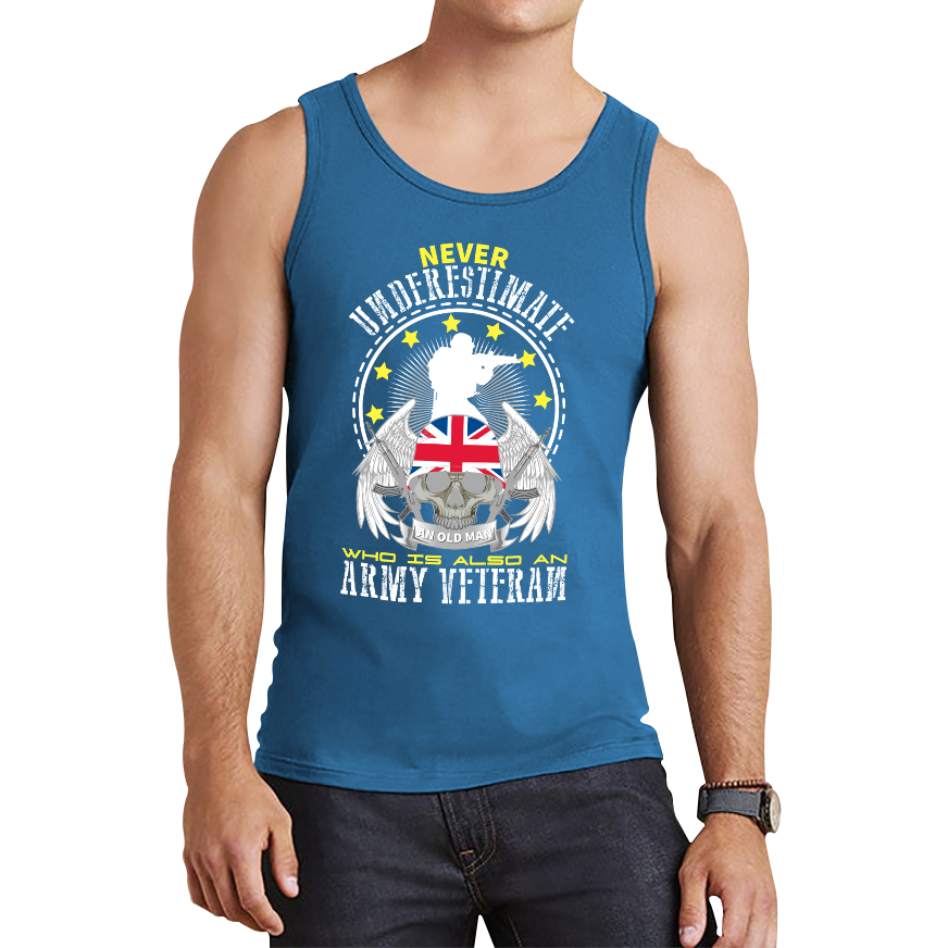 Never Underestimate Who Is Also An Army Veteran Tank Top