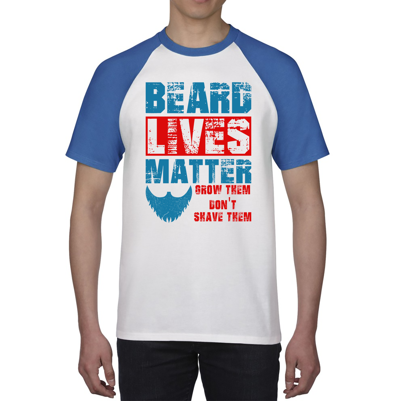Beard Lives Matter Raglan Tshirt Grow Them Don't Shave Them Funny Men's Attitude Baseball T Shirt
